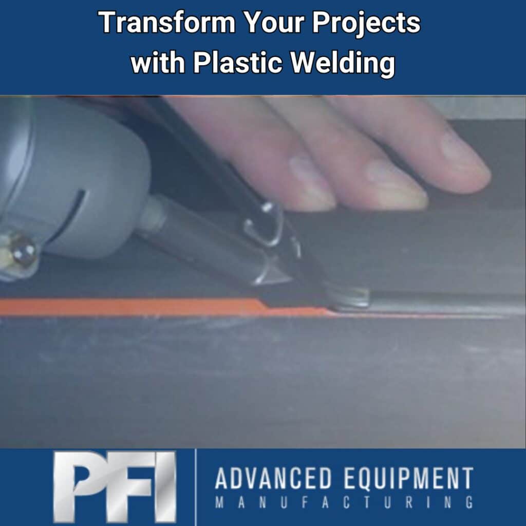 plastic welding services PFI AEM