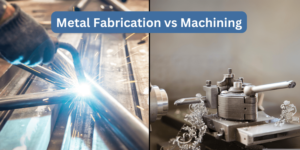 Metal Fabrication and Machining- What is the Difference - PFI